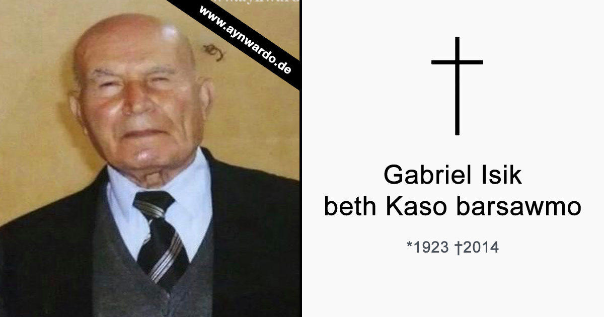 Read more about the article Gabriel Isik beth Kaso barsawmo