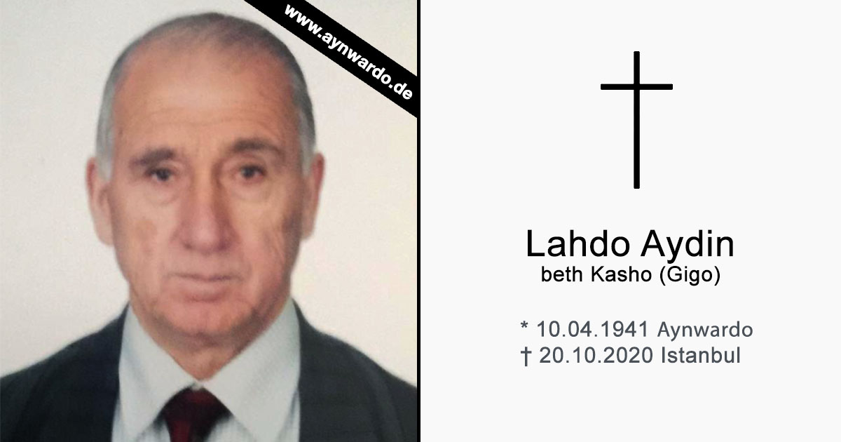 You are currently viewing † Lahdo Aydin beth Kaşo (Gigo) †