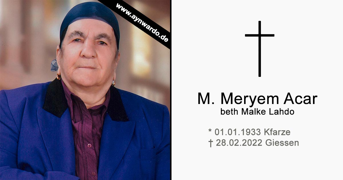 Read more about the article † Muksiye Meryem Acar beth Malke-Lahdo  †