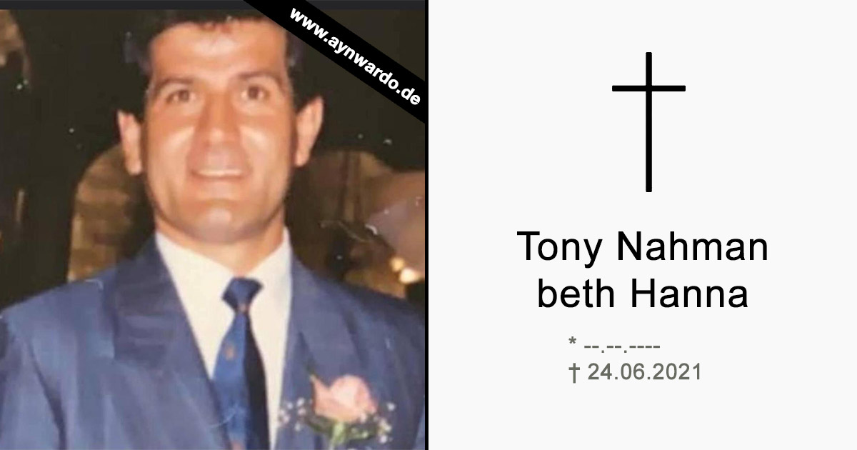 Read more about the article † Tony Nahman dbe Hanna †
