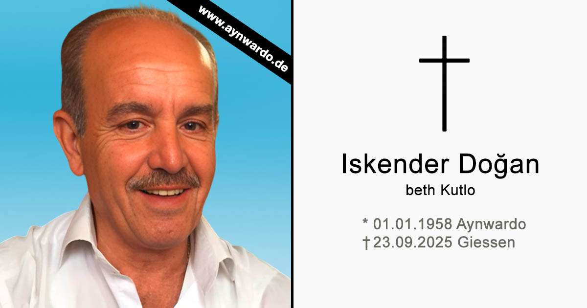 Du betrachtest gerade †Iskender Dogan beth Kutlo†
